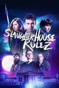 Slaughterhouse Rulez (2018) ตามล่าไอ้หน้าหนอน