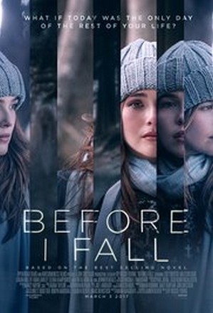 Before I Fall ตื่นมา ทุกวัน ฉันตาย