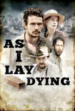 As I Lay Dying (2013) มหรสพชีวิต ความรัก ความหวัง ความตาย
