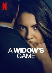A Widow’s Game (2025) กลเกมแม่ม่าย