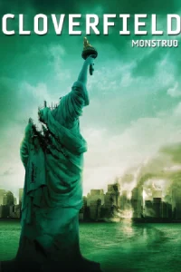 Cloverfield (วันวิบัติอสูรกายถล่มโลก)
