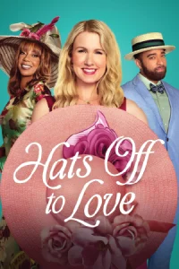 Hats Off to Love (2025)