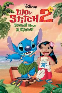 Lilo & Stitch 2 (2005) ลีโล แอนด์ สติทช์ 2 ฉันรักนายเจ้าสติทช์ตัวร้าย