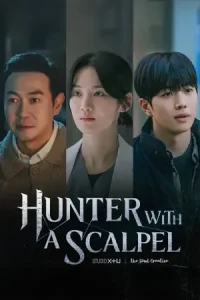 Hunter with a Scalpel (2025)