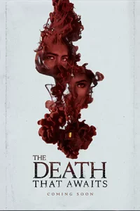 The Death That Awaits (2025)