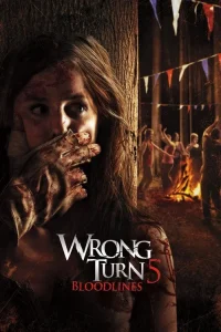 Wrong Turn 5 Bloodlines หวีดเขมือบคน ภาค 5